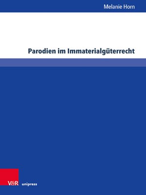 cover image of Parodien im Immaterialgüterrecht